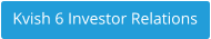 Kvish 6 Investor Relations