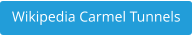 Wikipedia Carmel Tunnels
