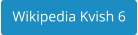 Wikipedia Kvish 6